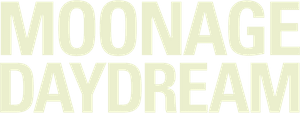 Moonage Daydream